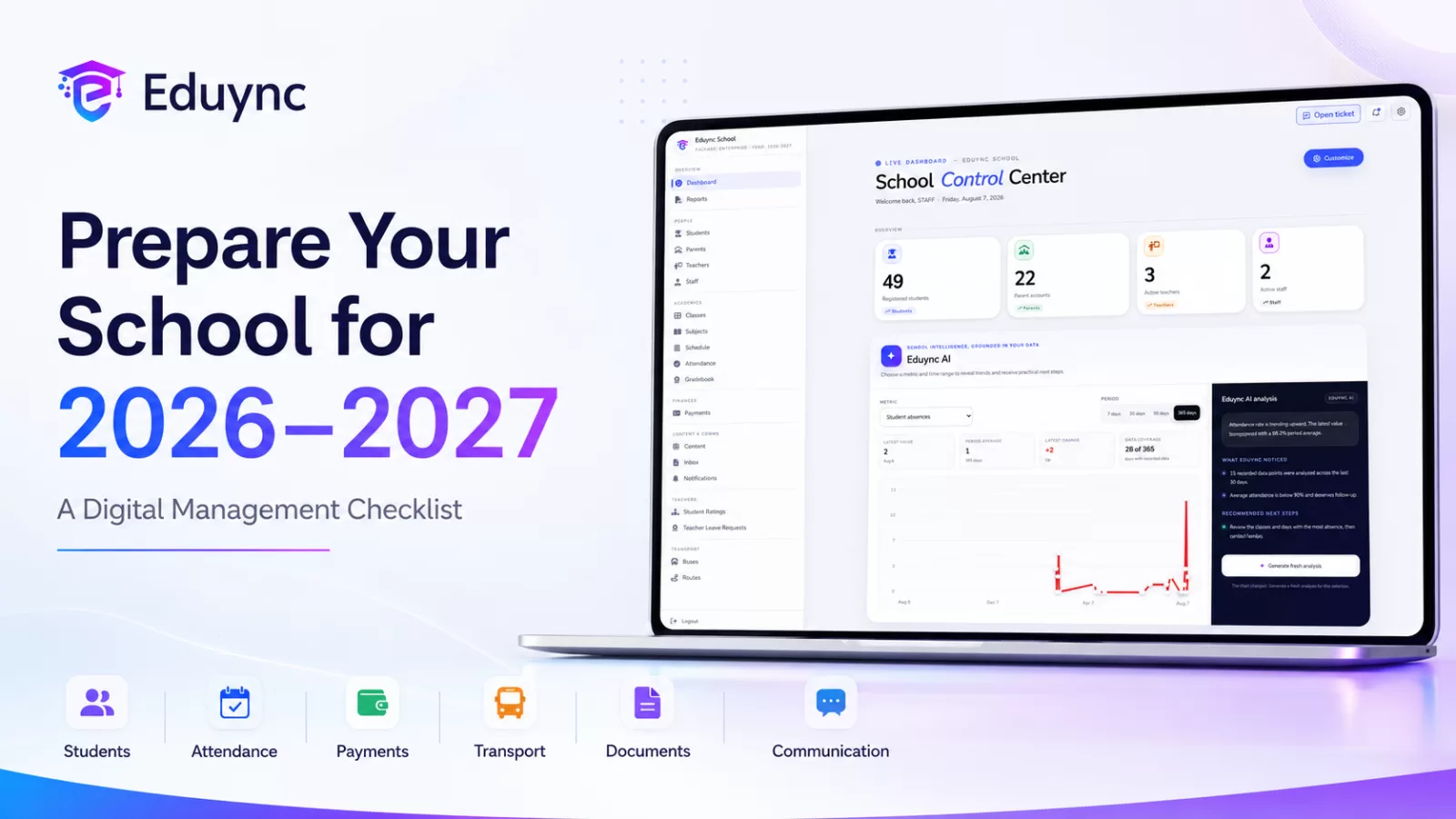 How to Prepare Your School for 2026–2027: A Digital Management Checklist